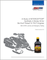A Study
of INTERCEPTOR Synthetic 2-Stroke Oil for Ski-Doo Rotax E-TEC Engines (G3039)